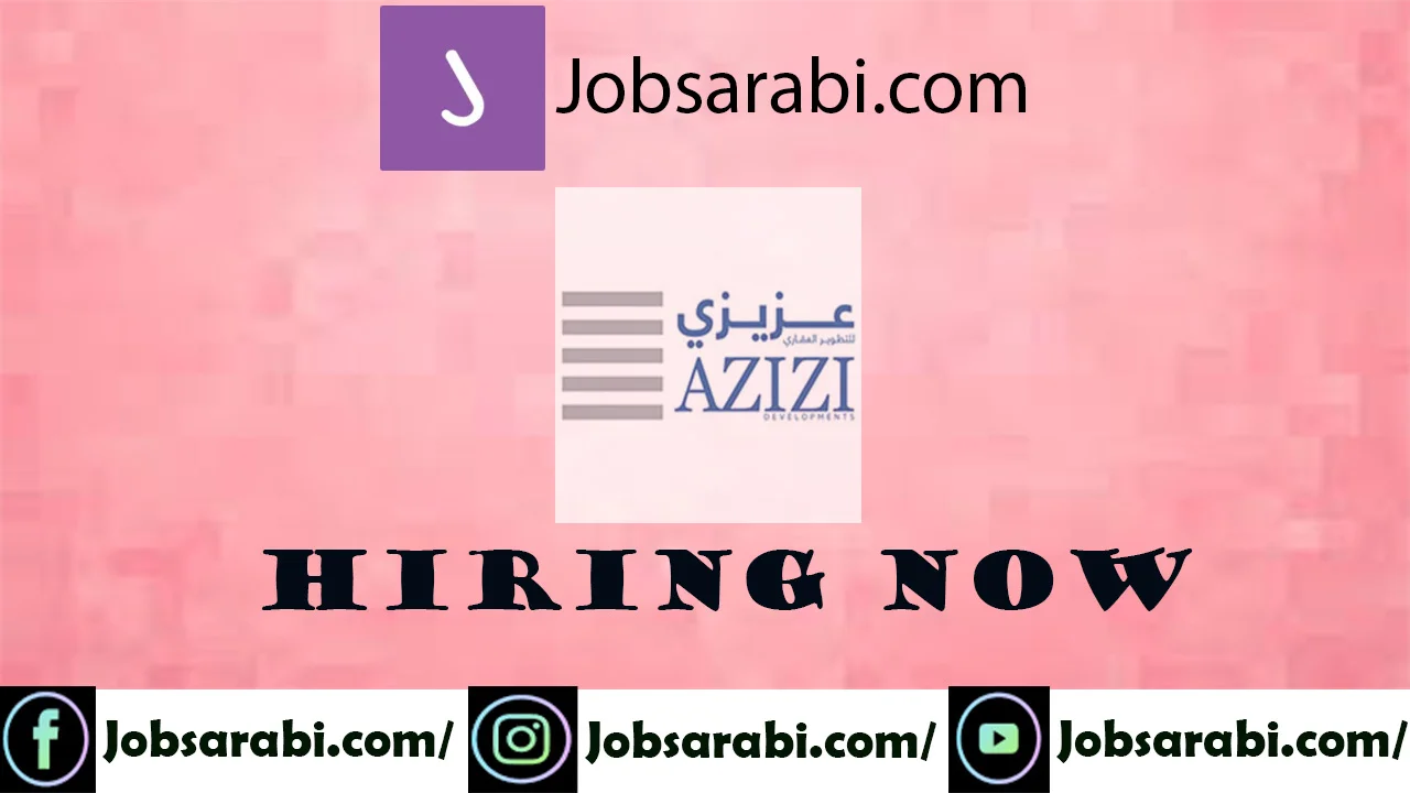 Azizi Developments Careers