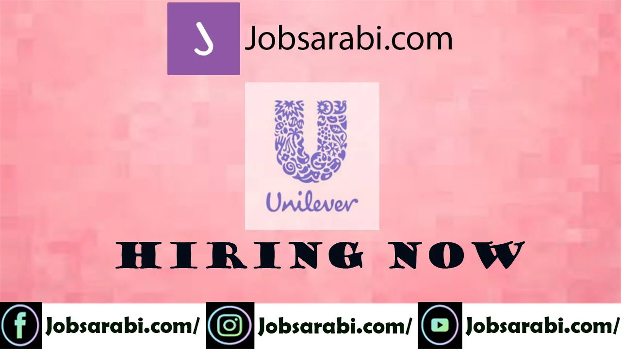 Unilever Careers 2025 | Consumer Goods  Industry Jobs Hiring