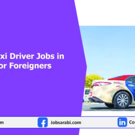 Emirates Taxi Driver Jobs in Dubai For Foreigners Emirates Taxi Driver Jobs in Dubai For Foreigners