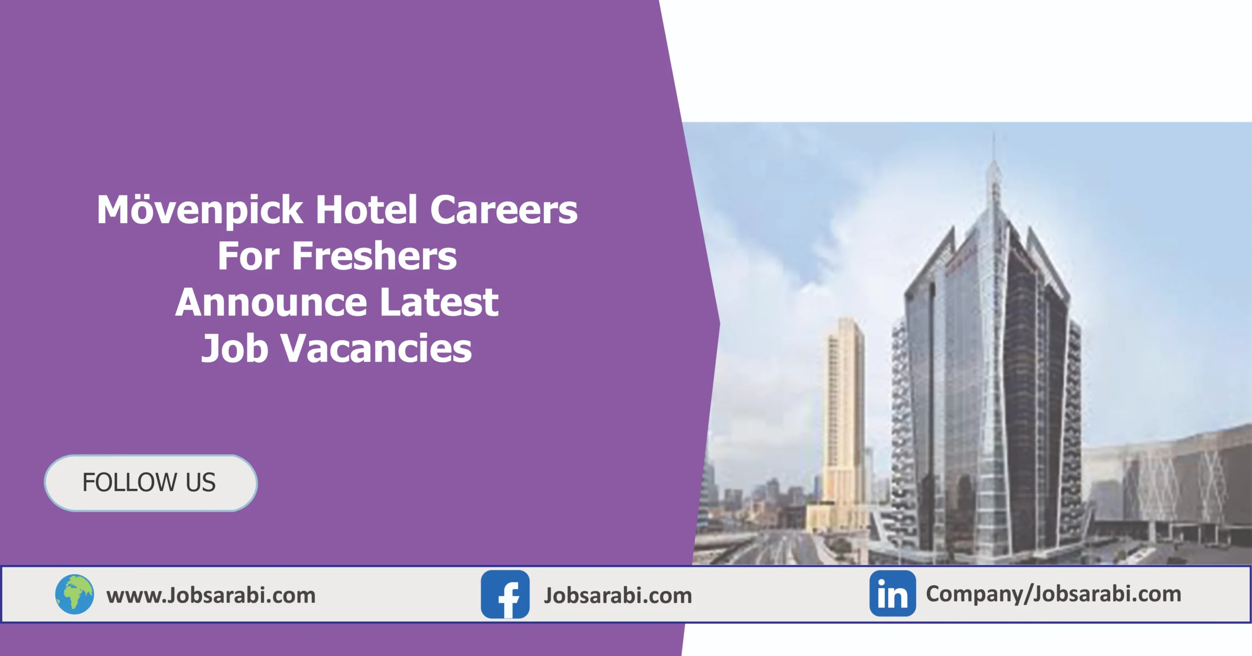 Mövenpick Hotel Careers For Freshers | Announce Latest Job Vacancies