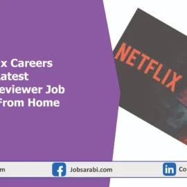 Netflix Careers | Latest Movie Reviewer Job Work From Home Netflix Careers
